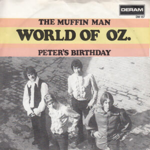 The World Of Oz - The Muffin Man / Peter's Birthday