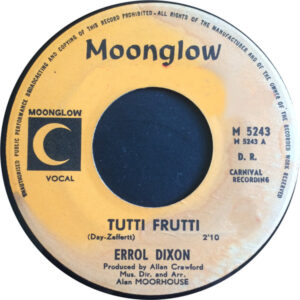 Errol Dixon - Tutti Frutti / Crazy Baby