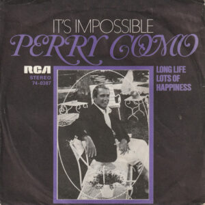 Perry Como - It's Impossible