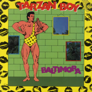 Baltimora - Tarzan Boy