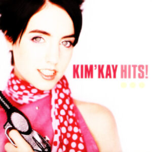Kim Kay - Hits!