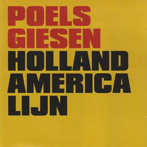 Poels Giesen - Holland America Lijn