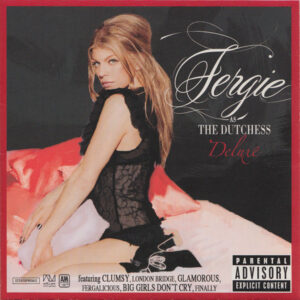 Fergie (2) - The Dutchess