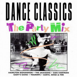 Various - Dance Classics - The Party Mix