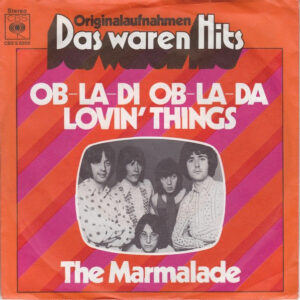 The Marmalade - Ob-La-Di - Ob-La-Da / Lovin' Things