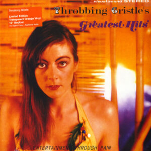 Throbbing Gristle - Throbbing Gristle's Greatest Hits (Entertainment Through Pain)