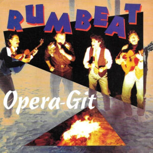 Rum-beat - Opera-Git (Opera Gitana)