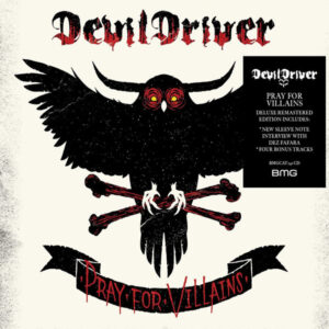 DevilDriver - Pray For Villains