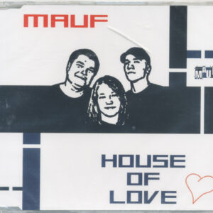 Mauf - House of Love