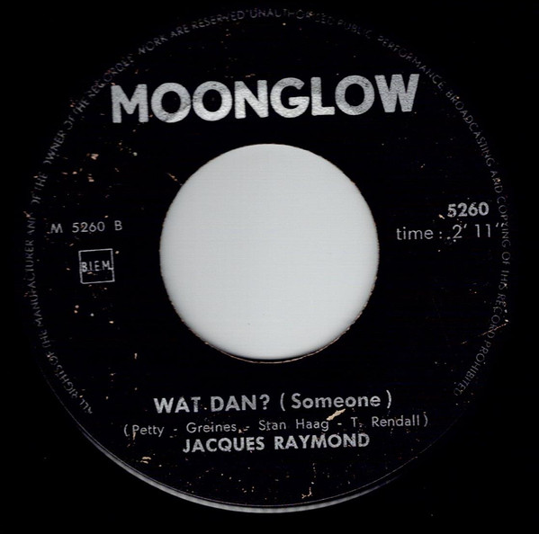 Jacques Raymond - Hello Dolly! / Wat Dan (Someone) 2 Jacques Raymond - Hello Dolly! / Wat Dan (Someone)