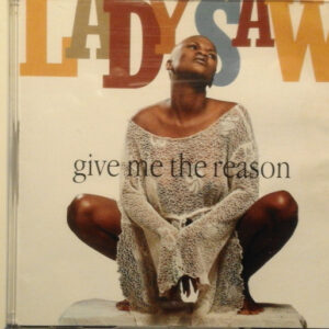 Lady Saw - Give Me The Reason
