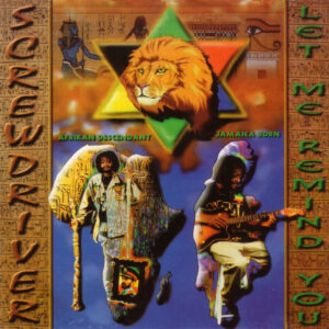 Screwdriver (2) - Let Me Remind You