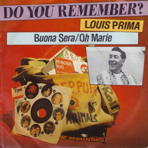 Louis Prima - Buona Sera / Oh Marie