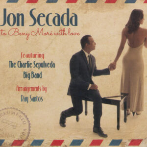 Jon Secada - ...To Beny Moré With Love