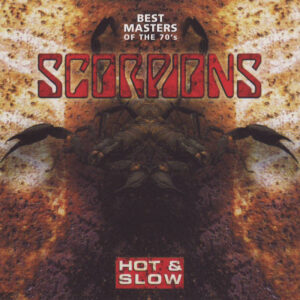 Scorpions - Hot & Slow (Best Masters Of The 70's)