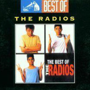 The Radios - The Best Of The Radios