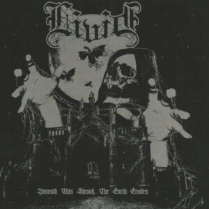 Livid (13) - Beneath This Shroud, The Earth Erodes