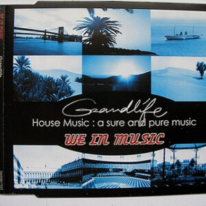We In Music - Grandlife