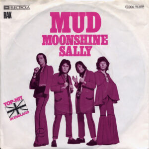 Mud - Moonshine Sally