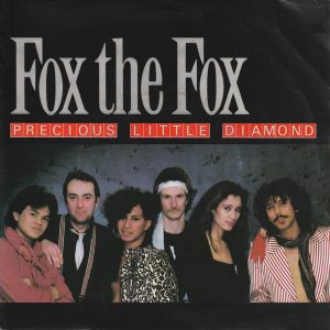 Fox The Fox - Precious Little Diamond