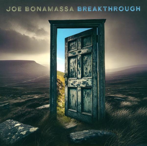 Joe Bonamassa - Breakthrough 1 Joe Bonamassa - Breakthrough