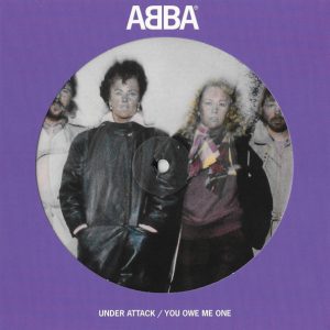 ABBA - Under Attack / You Owe Me One