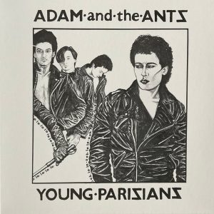 Adam And The Ants - Young Parisians
