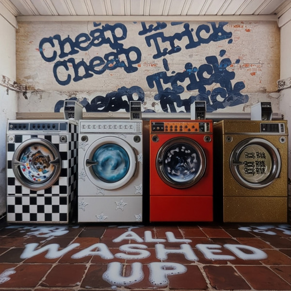 Cheap Trick - All Washed Up 1 Cheap Trick - All Washed Up