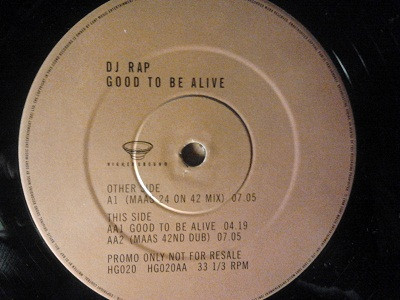 DJ Rap - Good To Be Alive (Mixes By Maas) 3 DJ Rap - Good To Be Alive (Mixes By Maas)
