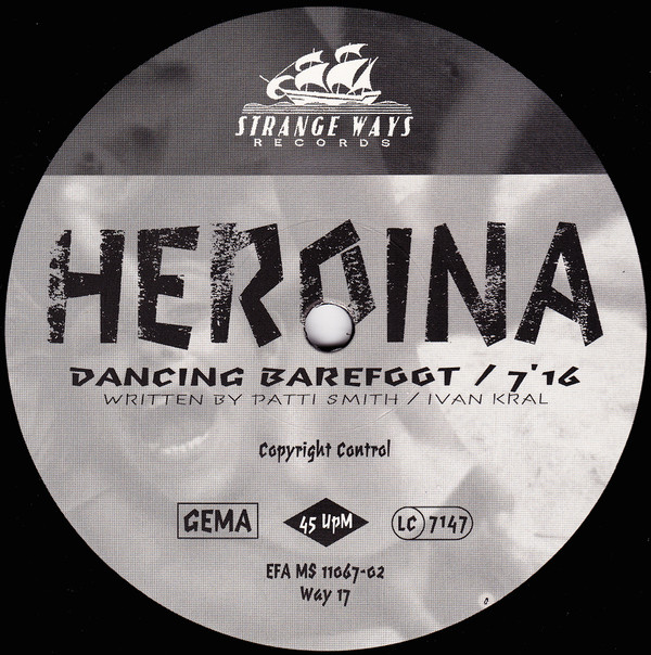 Heroina - The One I Love / Dancing Barefoot 3 Heroina - The One I Love / Dancing Barefoot