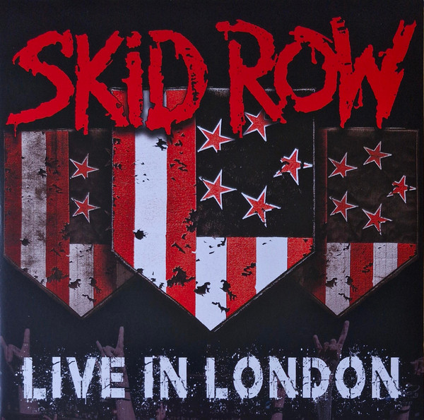 Skid Row - Live In London 1 Skid Row - Live In London