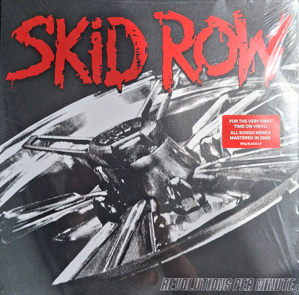 Skid Row - Revolutions Per Minute 1 Skid Row - Revolutions Per Minute