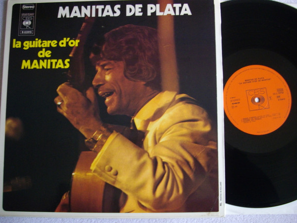 Manitas De Plata - La Guitare D'Or De Manitas 1 Manitas De Plata - La Guitare D'Or De Manitas