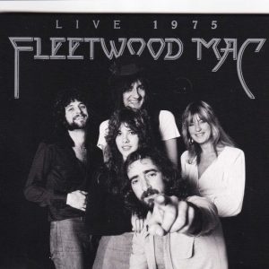 Fleetwood Mac - Live 1975