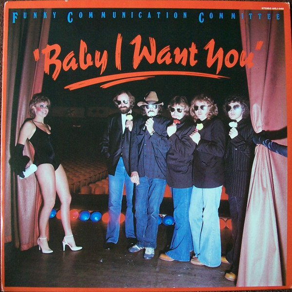 Funky Communication Committee - Baby I Want You 1 Funky Communication Committee - Baby I Want You