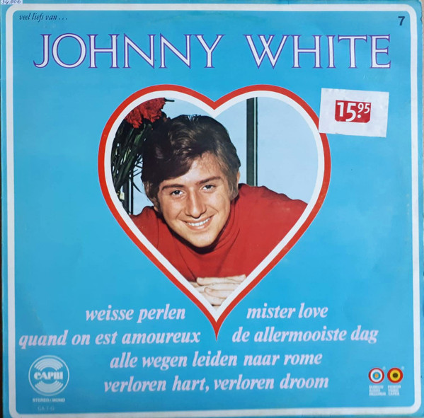 Johnny White (3) - Veel Liefs Van ... Johnny White 1 Johnny White (3) - Veel Liefs Van ... Johnny White