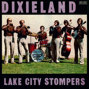 Lake City Stompers - Dixieland
