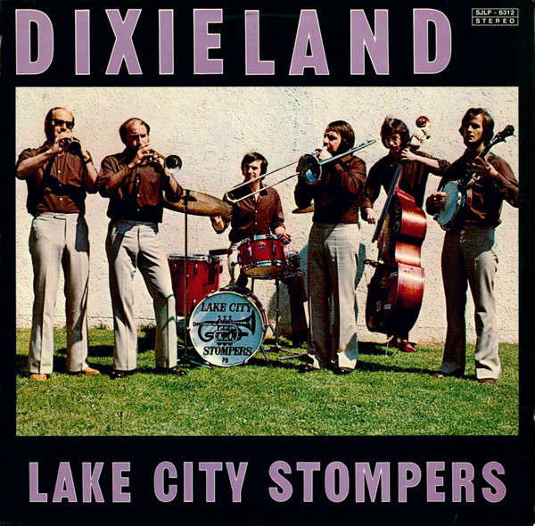 Lake City Stompers - Dixieland 1 Lake City Stompers - Dixieland