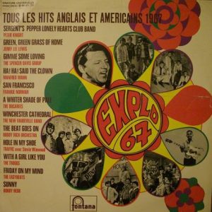 Various - Explo 67 ! Tous Les Hits Anglais Et Américains 1967