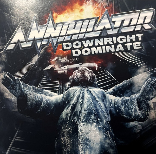 Annihilator (2) - Downright Dominate 2 Annihilator (2) - Downright Dominate