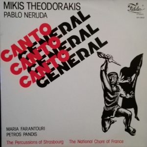 Mikis Theodorakis - Canto General