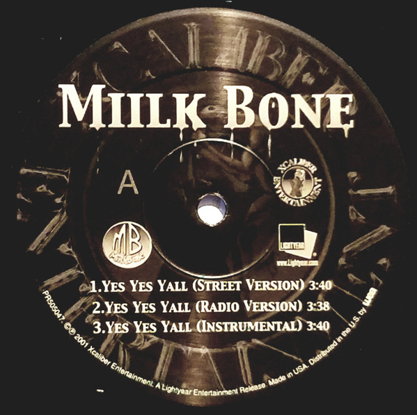 Miilkbone - Yes Yes Yall / Dear Slim 1 Miilkbone - Yes Yes Yall / Dear Slim