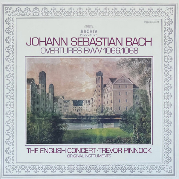 Johann Sebastian Bach, The English Concert, Trevor Pinnock - Overtures BWV 1066, 1068 2 Johann Sebastian Bach, The English Concert, Trevor Pinnock - Overtures BWV 1066, 1068
