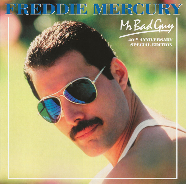 Freddie Mercury - Mr. Bad Guy 1 Freddie Mercury - Mr. Bad Guy