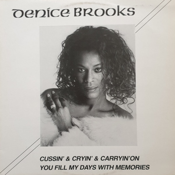 Denice Brooks - Cussin' & Cryin' & Carryin' On 1 Denice Brooks - Cussin' & Cryin' & Carryin' On