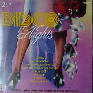 Christopher John, Son Orchestre Et Ses Chanteurs - Disco Nights