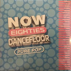 Various - Now Eighties Dancefloor Pure Pop