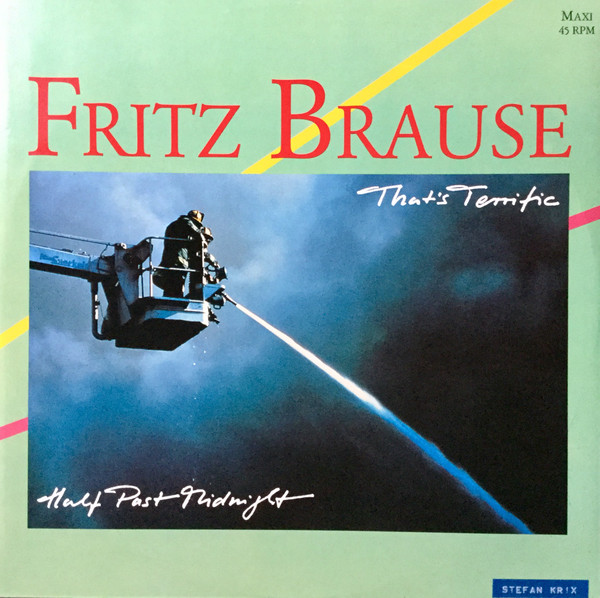 Fritz Brause - That's Terrific 1 Fritz Brause - That's Terrific