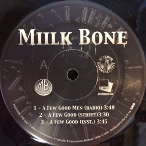 Miilkbone - A Few Good Men