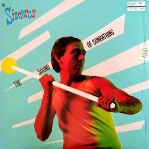 The Sinceros - The Sound Of Sunbathing